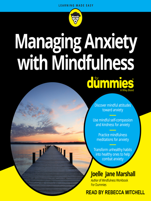 Title details for Managing Anxiety with Mindfulness For Dummies by Joelle Jane Marshall - Wait list